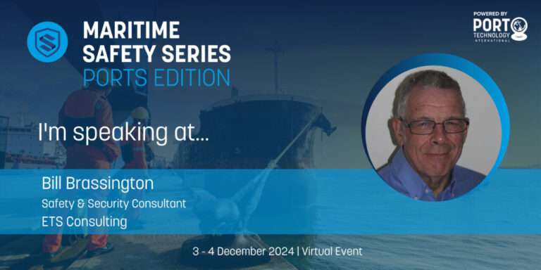 Meet our Speakers for Maritime Safety Series: Bill Brassington
