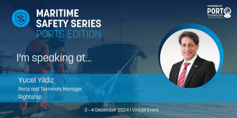 Meet our Speakers for Maritime Safety Series: Yucel Yildiz