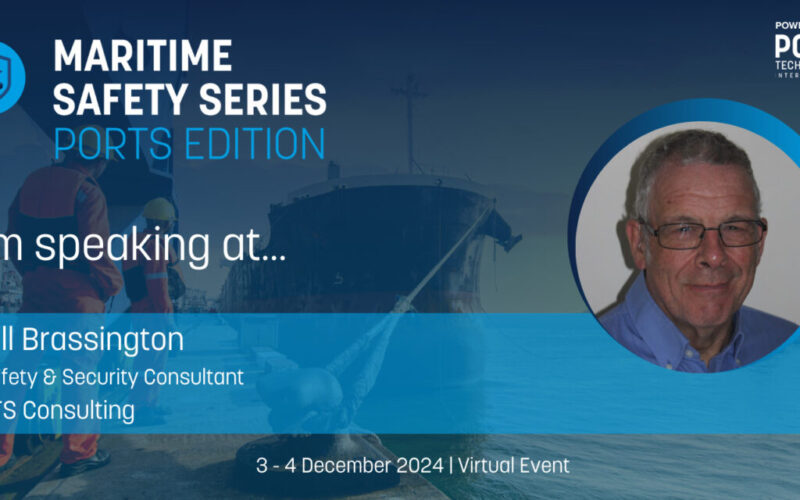 Meet our Speakers for Maritime Safety Series: Bill Brassington